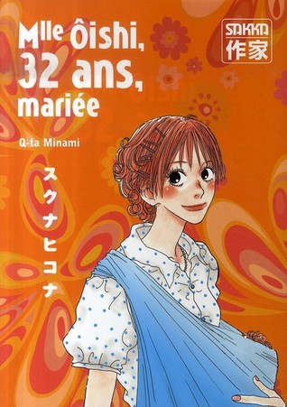 Mlle Ôishi 04: 32 Ans, Mariée