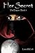 Her Secret by Laura R. Cole