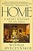 Home: A Short History of an Idea