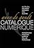 Catalogue Numérique