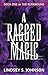 A Ragged Magic (The Runebound, #1)