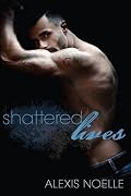 Shattered Lives
