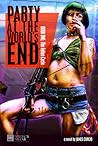 Party At The World's End by James Curcio