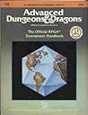 The Official RPGA Tournament Handbook (Advanced Dungeons and Dragons Module C6) The Official RPGA Tournament Handbook (Advanced Dungeons and Dragons Module C6)