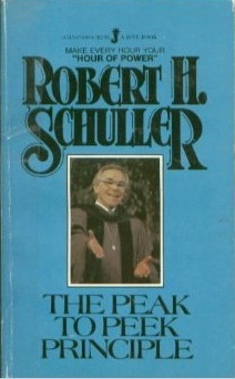 The Peak To Peek Principle By Robert H Schuller
