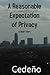 A Reasonable Expectation of Privacy by N.M. Cedeño