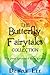 The Butterfly Fairytales Collection