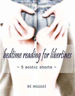 Bedtime Reading for Libertines