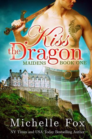 Kiss the Dragon (Maidens, #1)