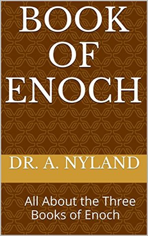 Book of Enoch: All About the Three Books of Enoch (Kindle Edition)
