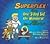 Superflex Takes on One-side...