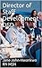 Director of Staff Development DSD: Roles and Responsibilities (Principles of Adult Learning Book 3)