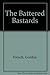 The Battered Bastards