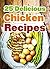 25 Delicious Chicken Recipes