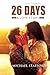 26 Days: a love story (The Leggits)
