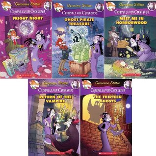 Creepella Von Cacklefur #1 - #5 Pack : The Thirteen Ghosts / Meet Me In Horrorwood / Ghost Pirate Treasure / Return of the Vampire / Fright Night