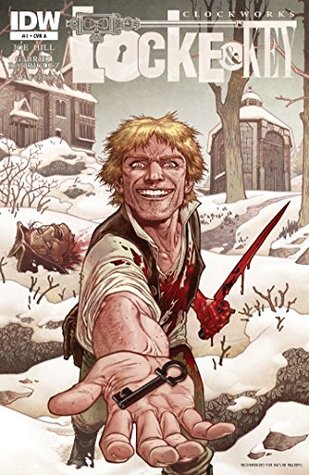 Locke & Key: Clockworks #1 (Kindle Edition)