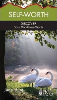 Self-Worth: Discover Your God-Given Worth (Hope for the Heart)
