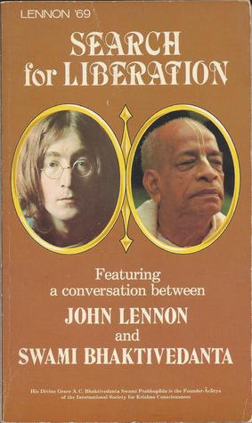 Search for liberation: Featuring a conversation between John Lennon and Swami Bhaktivedanta (Paperback)