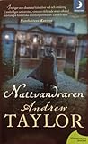 Nattvandraren by Andrew  Taylor