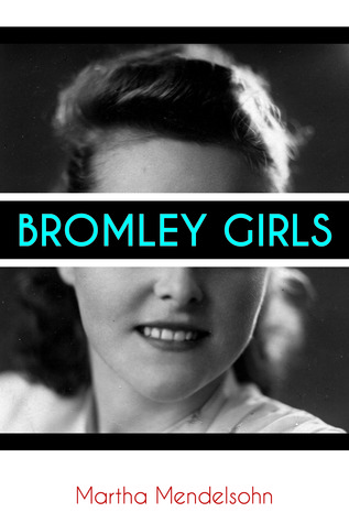 Bromley Girls (Paperback)