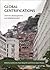 Global Gentrifications: Uneven Development and Displacement