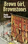 Brown Girl, Brownstones by Paule Marshall Brown Girl, Brownstones by Paule Marshall