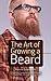 The Art of Growing a Beard by Marvin Grosswirth