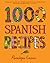 1,000 Spanish Recipes (1,00...