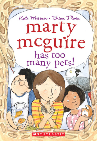 Marty McGuire Has Too Many Pets!  (Marty McGuire #3)