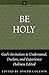 Be Holy: God's Invitation t...