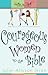 Courageous Women in the Bible: Step out in faith. Live life with purpose. (Sisters in Faith Bible) (Sisters in Faith Bible Studies)