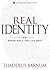 Real Identity: Where Bible ...