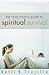 The Busy Mom's Guide to Spiritual Survival by Kelli B. Trujillo