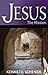 Jesus: The Mission