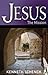Jesus: The Mission