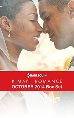 Harlequin Kimani Romance October 2014 Box Set: Sweet Silver Bells\Eve of Passion\Love by Design\Take Me in Your Arms (Kindle Edition)