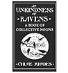 An Unkindness of ...