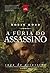 A Fúria do Assassino (A Sag...