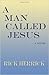 A Man Called Jesus
