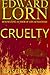 Cruelty: Episode Seven (Cruelty, #7)