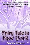 Fairy Tale in New York by Nicky Wells
