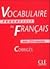 Vocabulaire progressif du francais, niveau intermediaire, Corriges