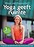 Yoga geeft ruimte