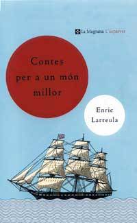 Contes per a un món millor (Paperback)