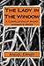The Lady in The Window A compilation of short Horror stories