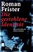 Die gestohlene Identität: Das zweite Leben des Itzhak Liebmann