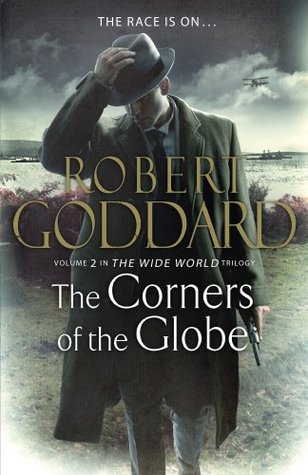 The Corners of the Globe (The Wide World Trilogy #2)
