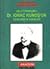 Ünlü Türkbilimci Dr. Ignac Kunoş'un Özgeçmişi ve Eserleri