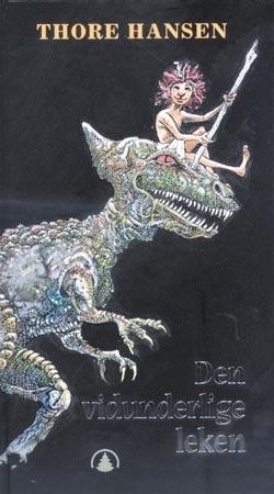 Den vidunderlige leken (Hardcover)